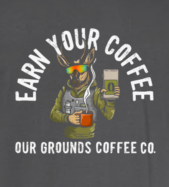 Earn Your Coffee Tee