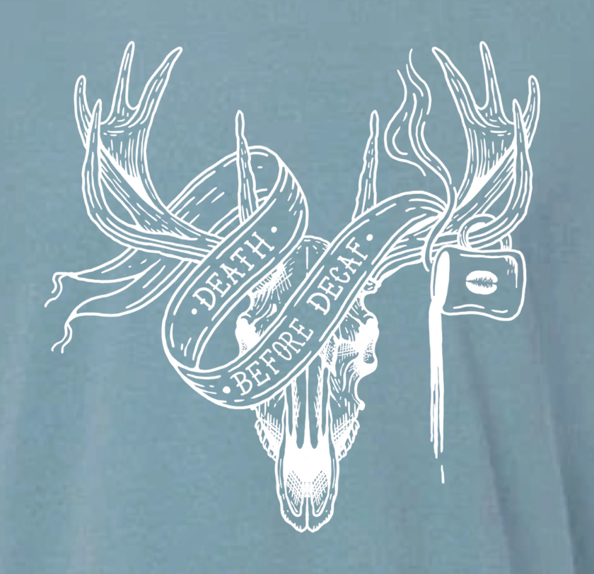 Death Before Decaf Tee
